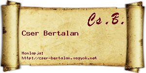 Cser Bertalan névjegykártya